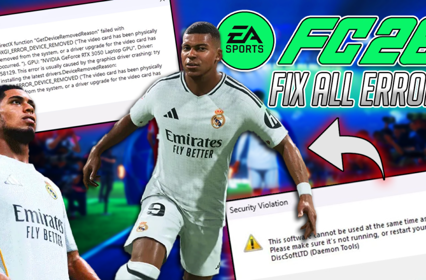  How to Fix EA Sports FC26 Errors – Fix Crashing, Insufficient VRAM Requirement & Black Screen Errors